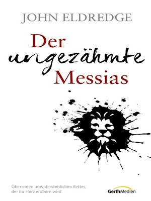 cover image of Der ungezähmte Messias